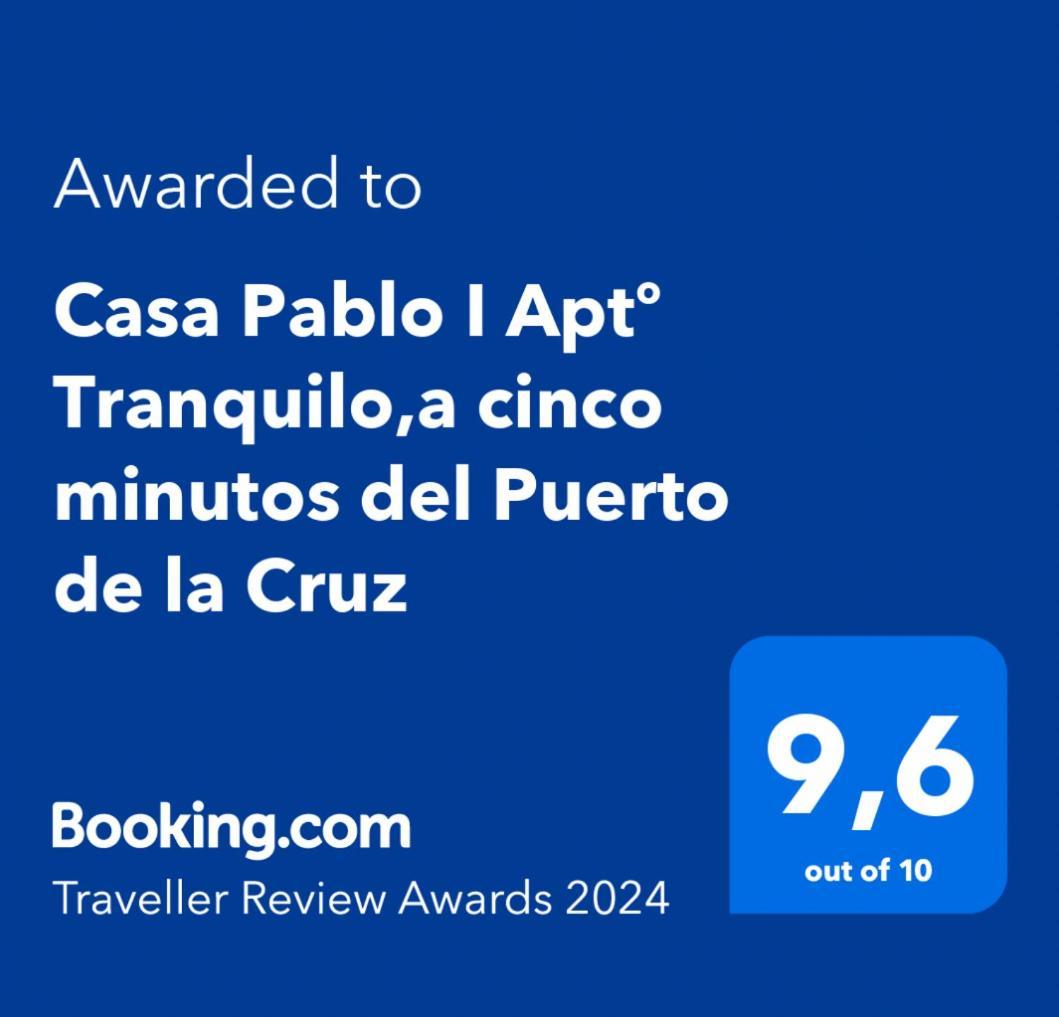 Casa Pablo I Aptº Tranquilo,A Cinco Minutos Del Puerto De La Cruz Лос-Реалехос Экстерьер фото